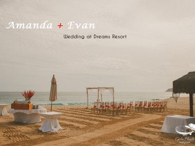 Amanda and Evan Wedding at Dreams Resort